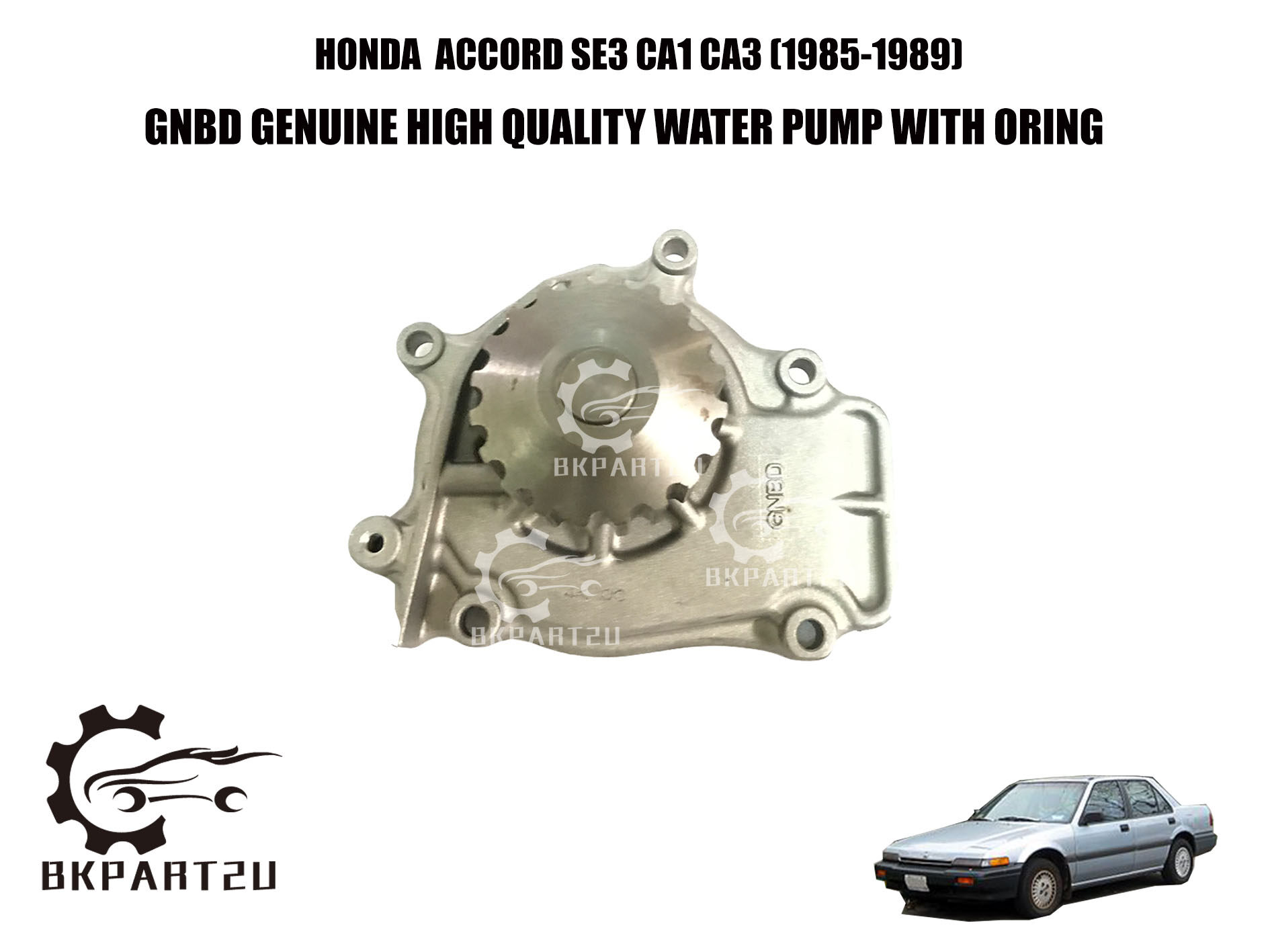 HONDA ACCORD SE3 CA1 CA3 (19851989) WATER PUMP MADE BY GNBD HIGH