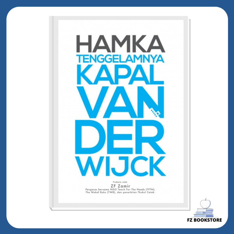 Tenggelamnya Kapal Van Der Wijck - HAMKA - Puteh Press - Novel Cinta HAMKA Malaysia