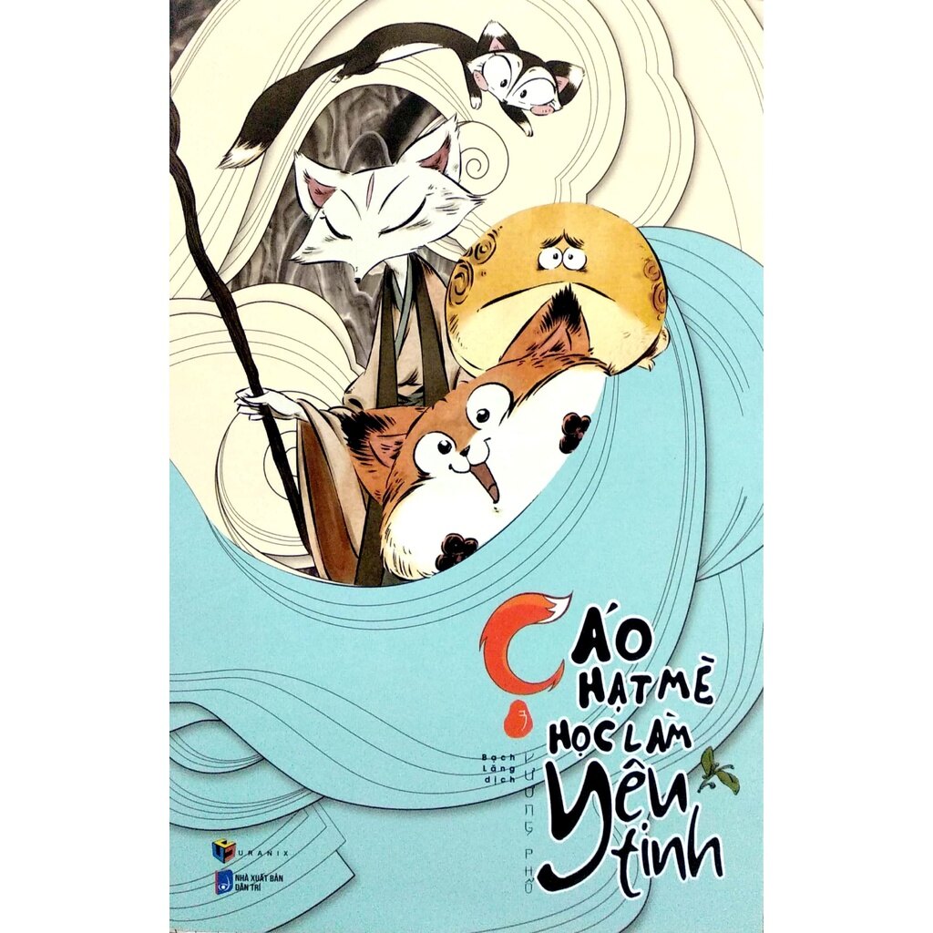 Sách - Cáo Hạt Mè Học Làm Yêu Tinh - Tập 3