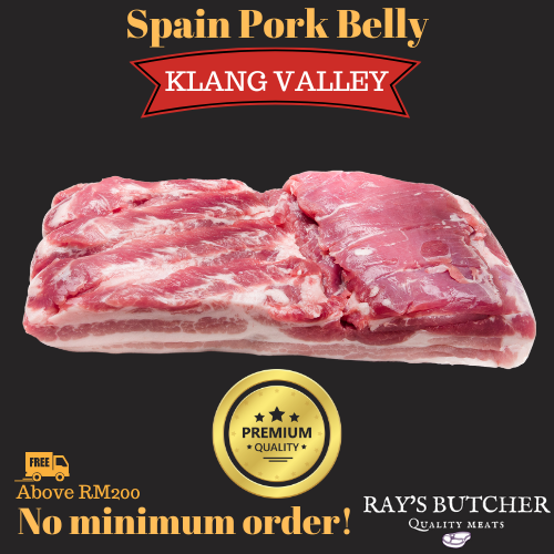 Premium Spain Pork Belly 西班牙五花肉! 1kg+ [Ray's Butcher Pork] (Klang