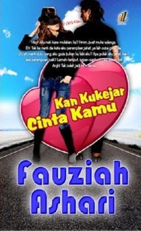Kan Kukejar Cinta Kamu (Novel Diadaptasi ke Drama) ISBN:9789675289194 (MPH) Malaysia