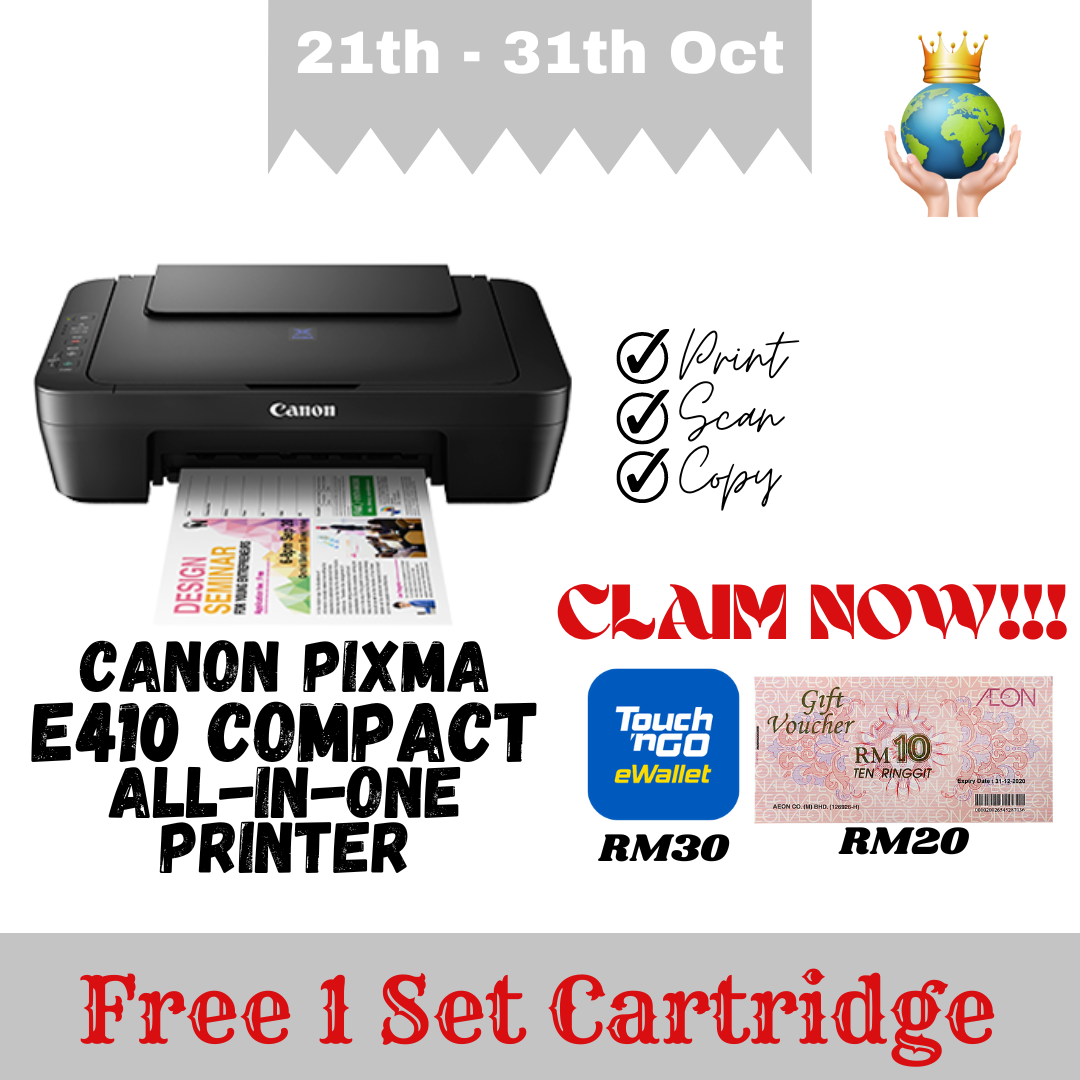 【Free Touch' n Go RM30 + Aeon Voucher RM20】Canon PIXMA E410 Compact All