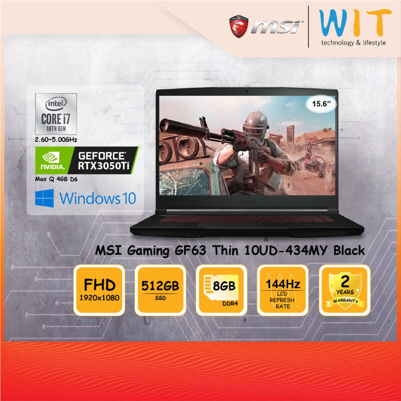 MSI Gaming Laptop GF63 Thin 10UD-434MY Black/Intel Core i7-10750H 2.60~5.00GHz/8GB DDR4/512 SSD/15.6FHD 144Hz/NVD RTX3050Ti Max Q 4GB D6 Malaysia