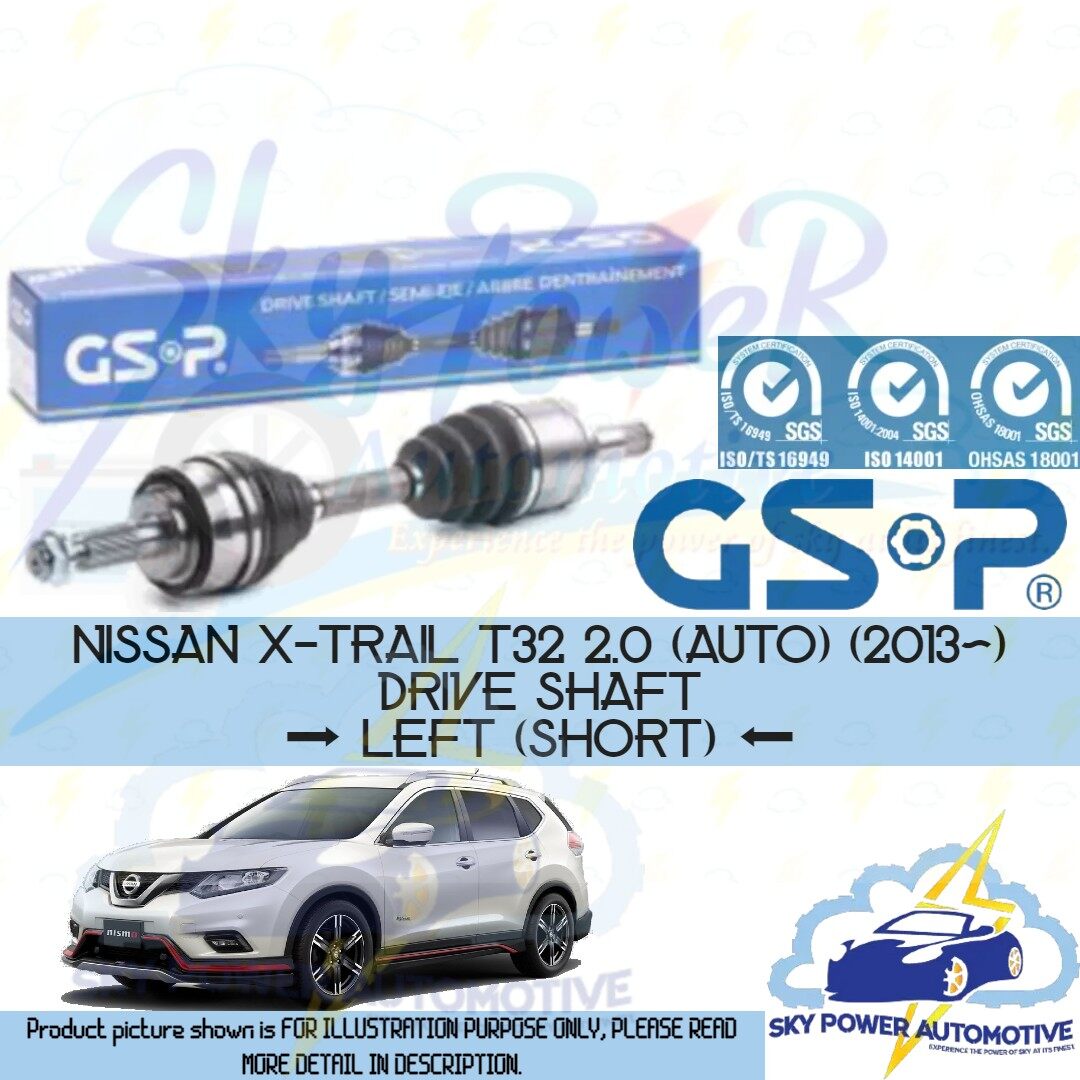 NISSAN XTRAIL XTRAIL T32 2.0 (2013) ( AUTO ) GSP DRIVE SHAFT (LEFT & RIGHT) Lazada