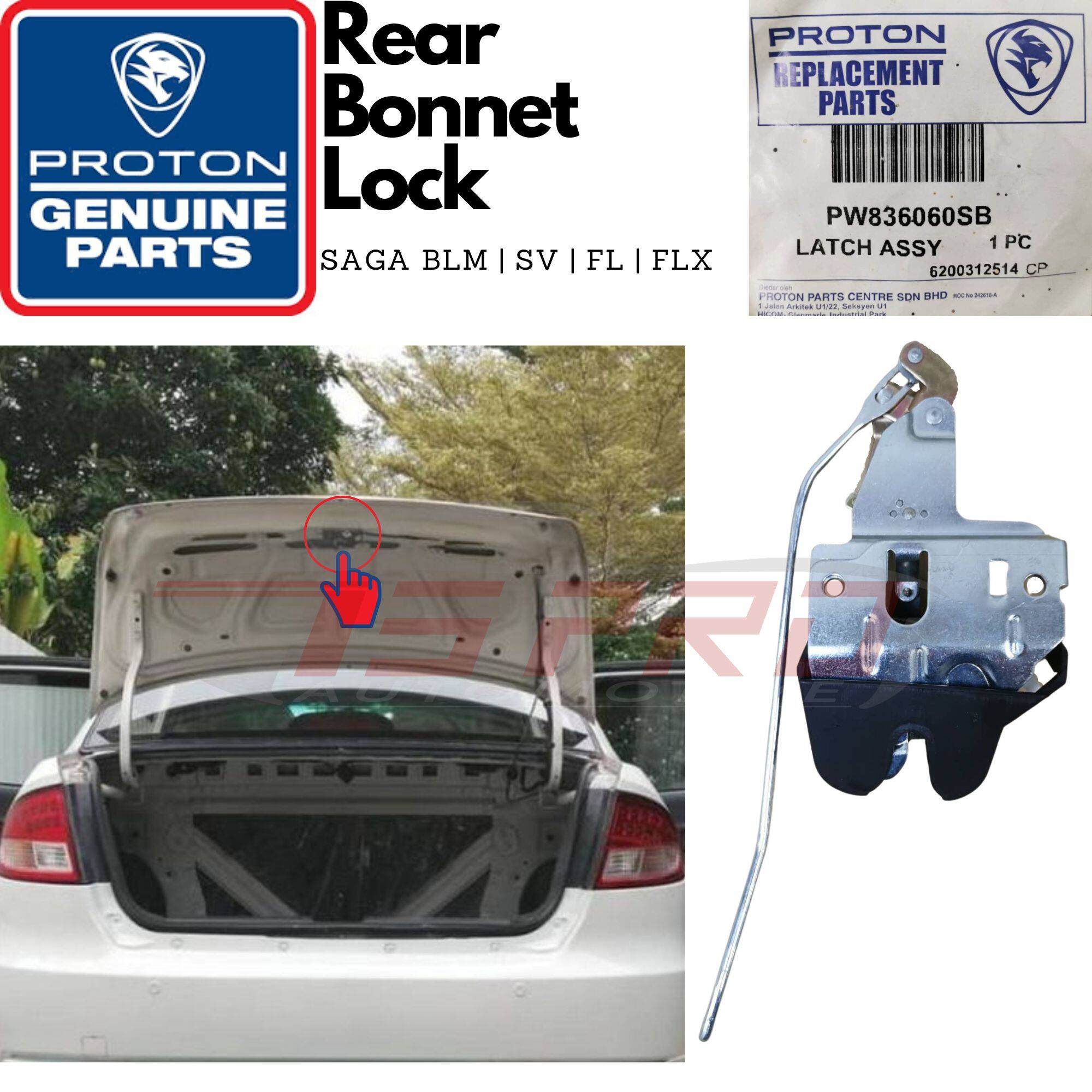 Proton Saga BLM SV FL FLX Genuine Rear Bonnet Lock Hood Belakang