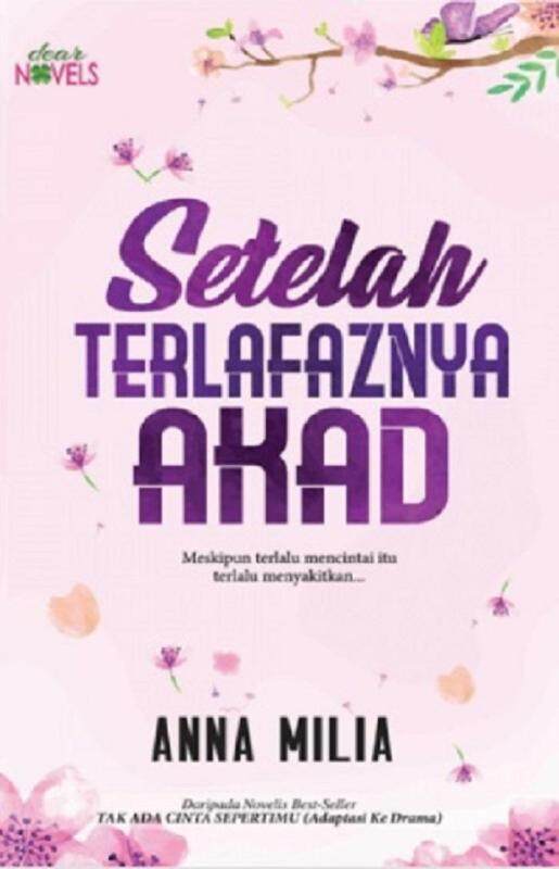 Setelah Terlafaznya Akad (Novel Diadaptasi ke Drama) ISBN: 9789672116141 Malaysia