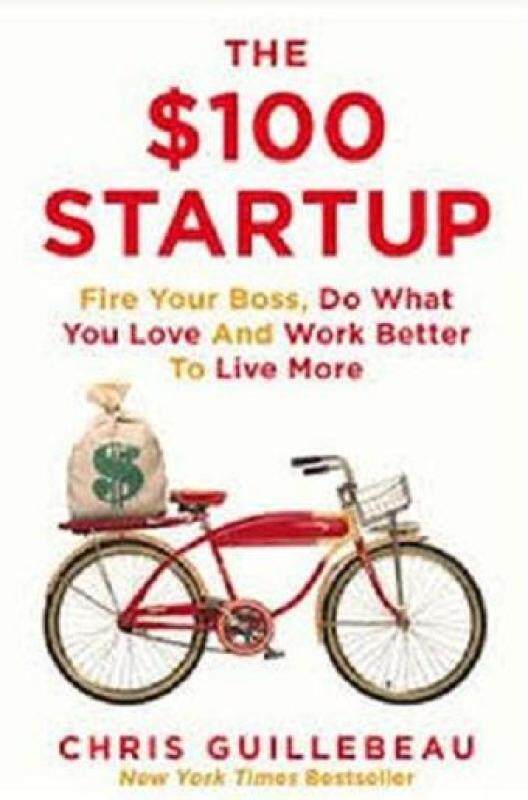 The $100 Startup: Fire Your Boss, Do What You Love and Work Better to Live More ISBN 9781447286318 Malaysia