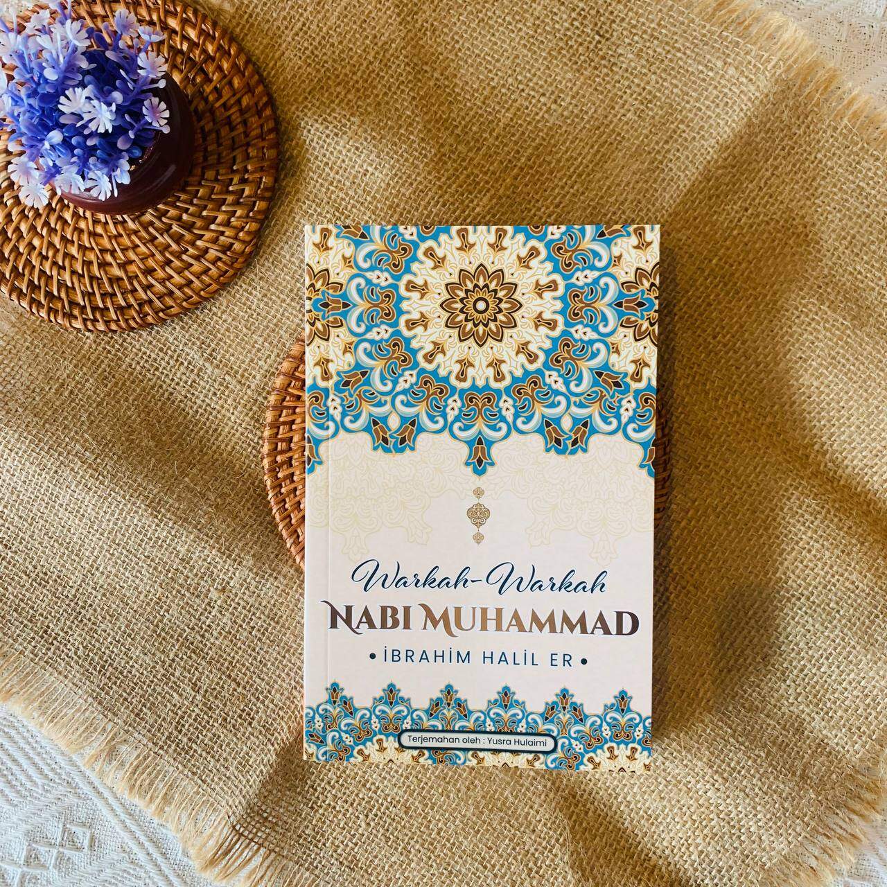 Warkah-warkah Nabi Muhammad - Terjemahan karya ibrahim Halil Er [Biblio ...