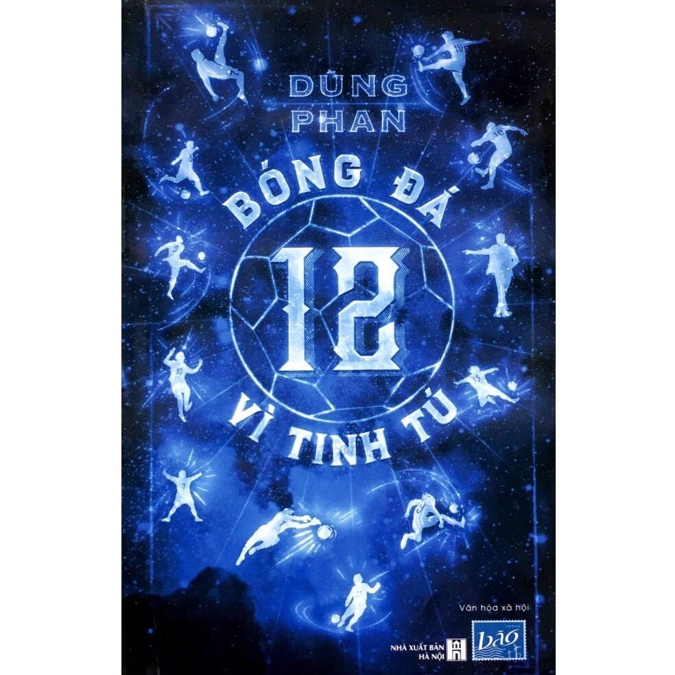 Sách - Bóng Đá 12 Vì Tinh Tú