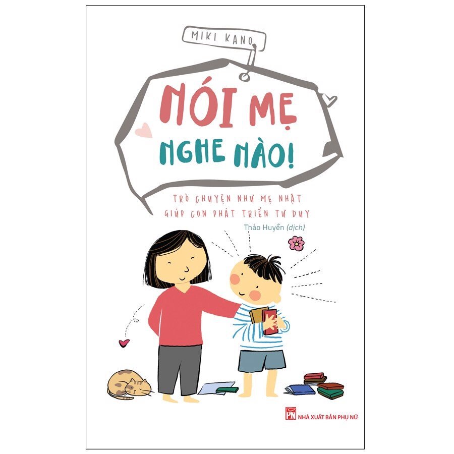 Sách - nói mẹ nghe nào - trò chuyện như mẹ nhật giúp con phát triển tư duy