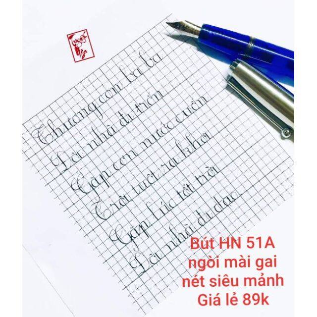 Bút Hoàng Ngọc HN 51A (ngòi F mài gai, nét siêu mảnh)