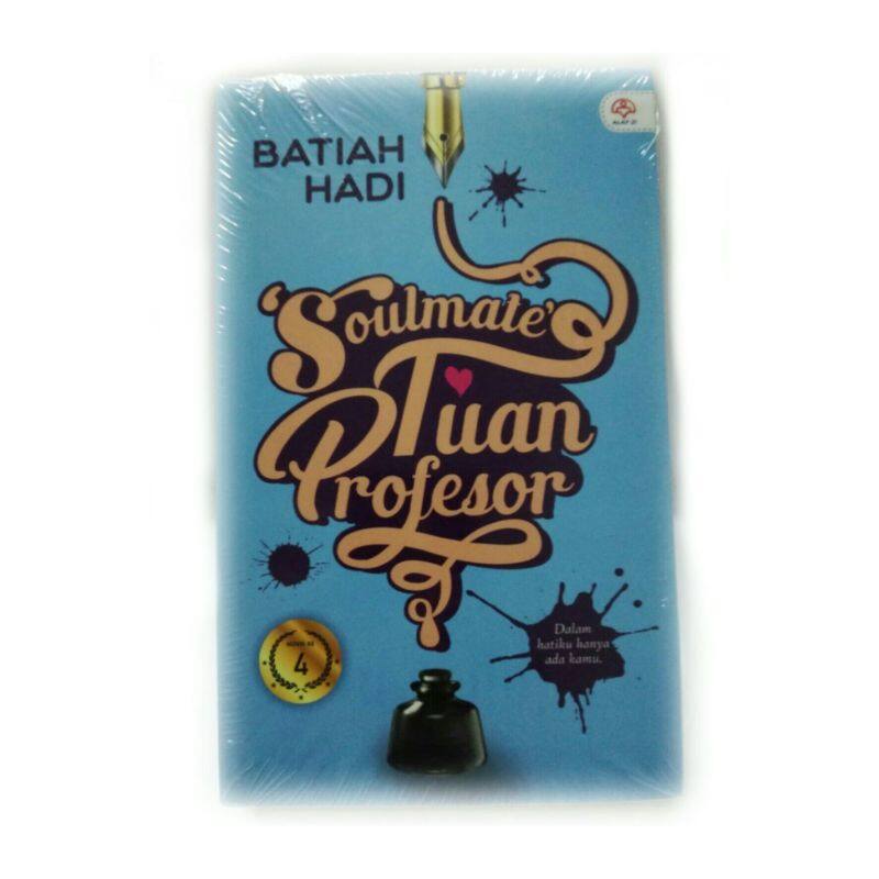 Novel Soulmate Tuan Profesor - Batiah Hadi Malaysia
