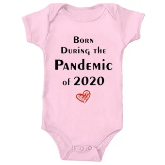 born in quarantine onesie