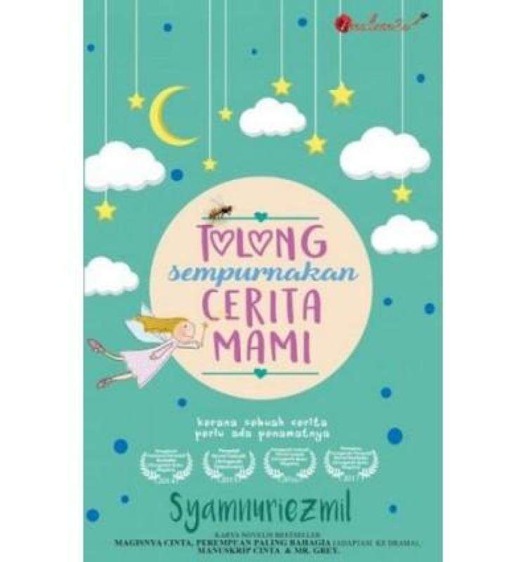 Tolong Sempurnakan Cerita Mami, Syamnuriezmil (Novel) Malaysia