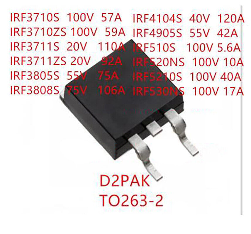 10pcs/lot irf3710s irf3710zs irf3711s irf3711zs irf3805s irf3808s irf4104s irf4905s irf510s irf5210s irf520ns irf530ns to-263