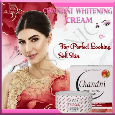 Chandni Whitening Cream 100% original from pakistan