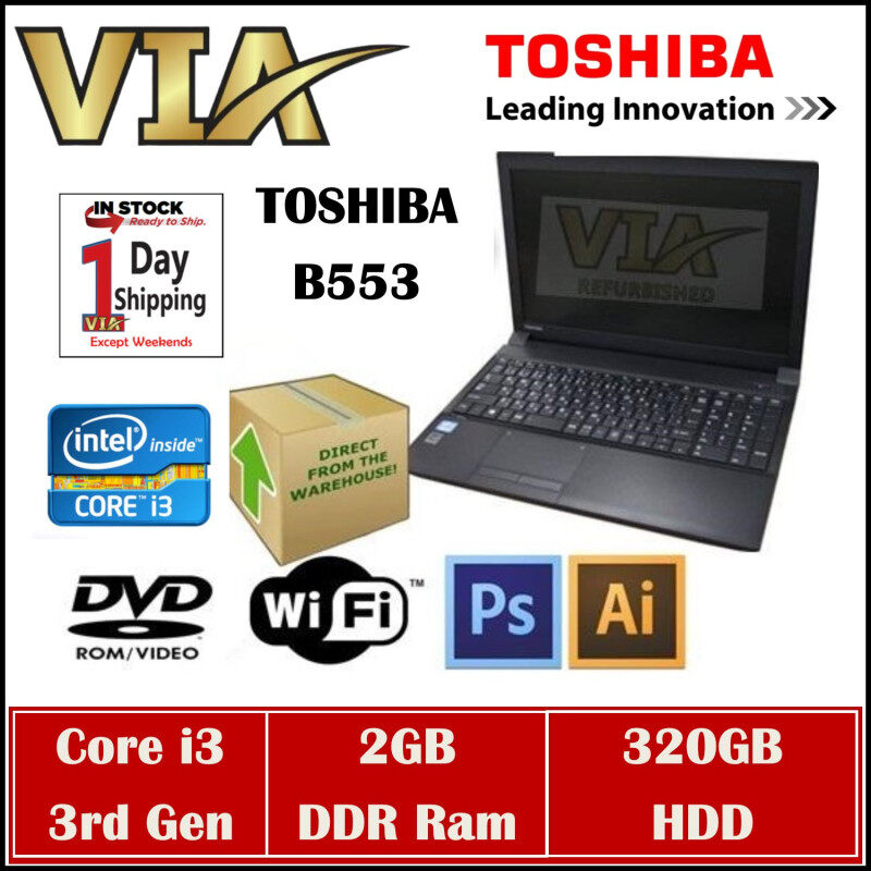 Student/Office LAPTOP TOSHIBA B553 CORE I3-3rd GEN~2GB DDR3~WIN 10 【320GB HDD / 120GB SSD / 240GB SSD】 Malaysia