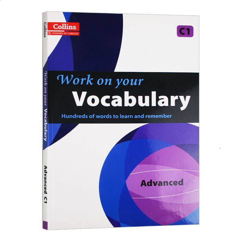 C1 Collins Work on Your… WORK ON YOUR VOCABULARY ADVANCED