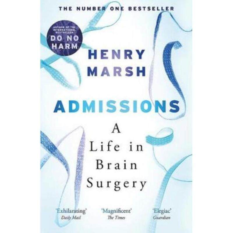 Admissions: A Life in Brain Surgery Henry Marsh book Malaysia