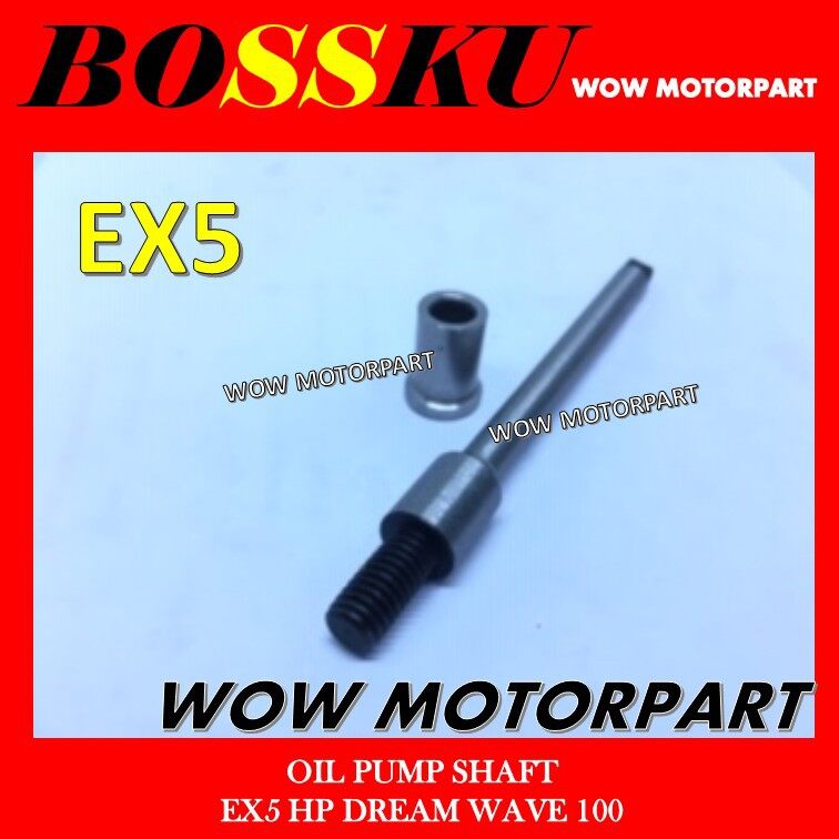 EX5 OIL PUMP SHAFT EX5 DREAM OIL PUMP SHAFT DREAM SHAFT OIL PUMP EX5