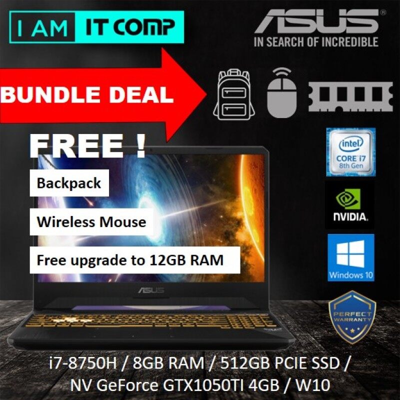 (2020 NEW BUNDLE) ASUS TUF FX505G-EBQ535T (15.6/i7-8750H/8GB/512GBM.2SSD/4GB GTX1050Ti/W10) Free upgrade to 12GB RAM, Wireless mouse and Backpack Malaysia