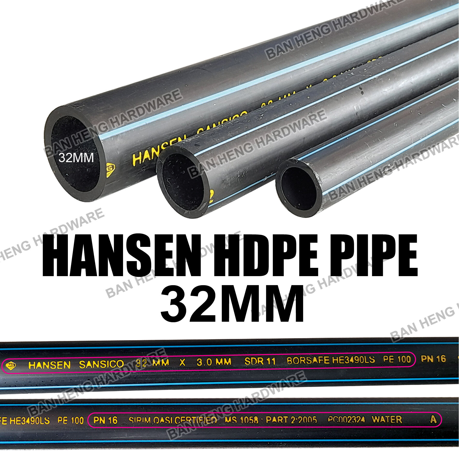 HANSEN PIPES SIRIM HDPE WATER PIPES/BATANG PAIP HDPEHansen Fittings