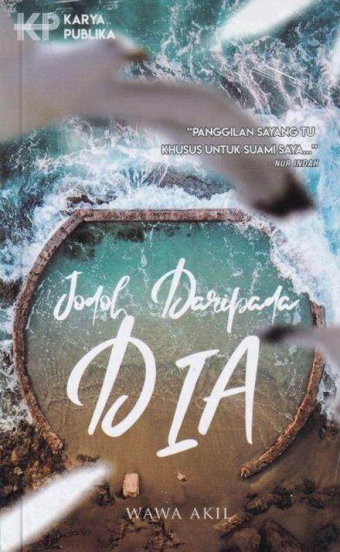 (MPH) JODOH DARIPADA DIA: 9789671724477:By WAWA AKIL Malaysia