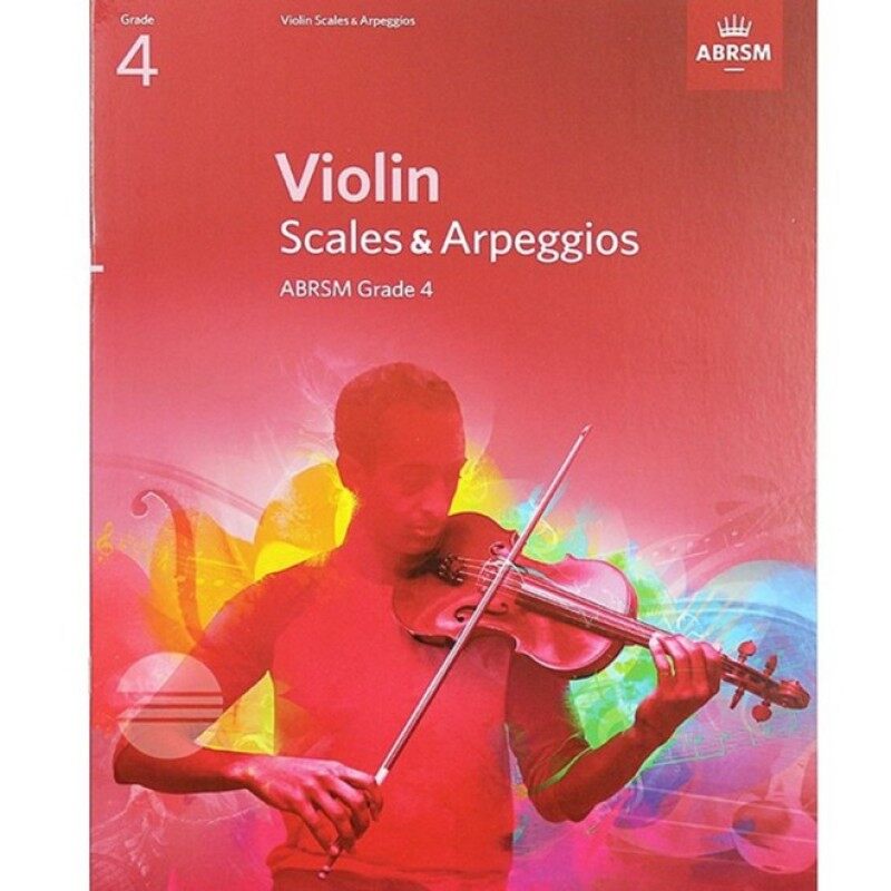 ABRSM Violin Scales & Arpeggios ~ Grade 4 Malaysia