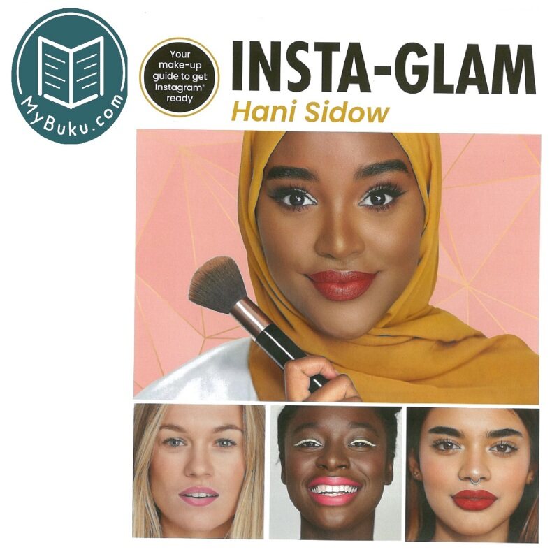 Instaglam - Hani Sidow - 9780857836557 - Kyle Book Malaysia