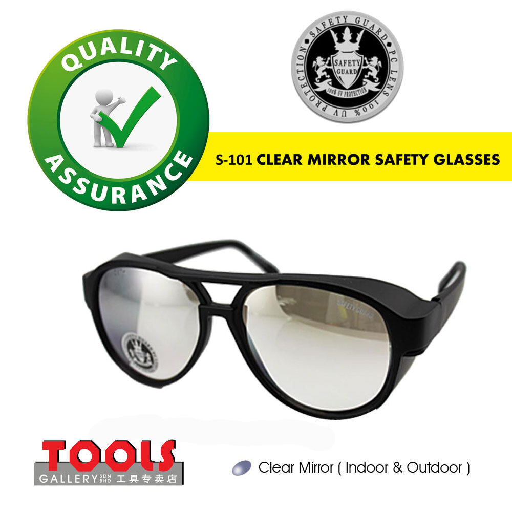 SAFETY GUARD S101 CLEAR MIRROR SAFETY GLASSES Lazada