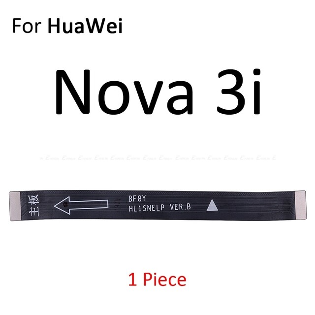 Bảng chính Bo mạch chủ Màn hình LCD Đầu nối Flex cáp cho Huawei Nova 4 4E 3 3E 3i 2 2S 2i Lite Plus