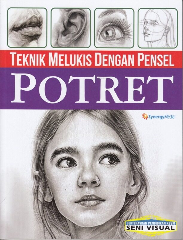 Teknik Melukis Dengan Pensel : Potret Malaysia