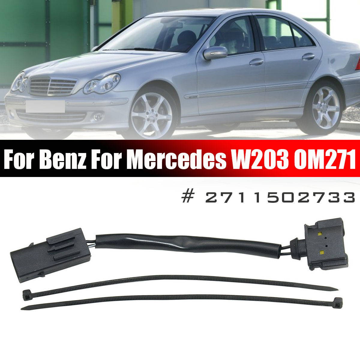 Kabel Adapterstecker 2711502733 OM271สำหรับ Mercedes