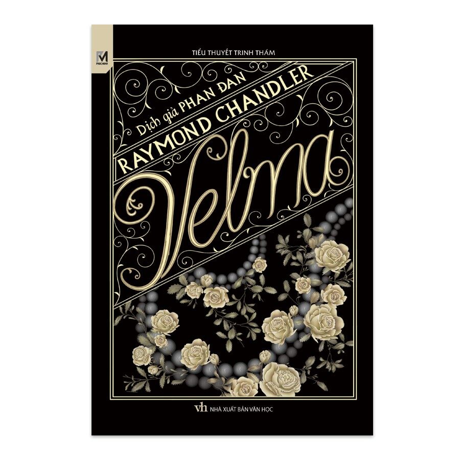 Sách - Tiểu Thuyết Trinh Thám Cổ Điển Phương Tây - Velma (Raymond Chandler)