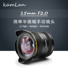 Kamlan 15mm F2 khẩu độ rộng góc siêu rộng Sony Canon lấy nét bằng tay chân dung phong cảnh NỬA KHUNG Ống kính tiêu cự đơn