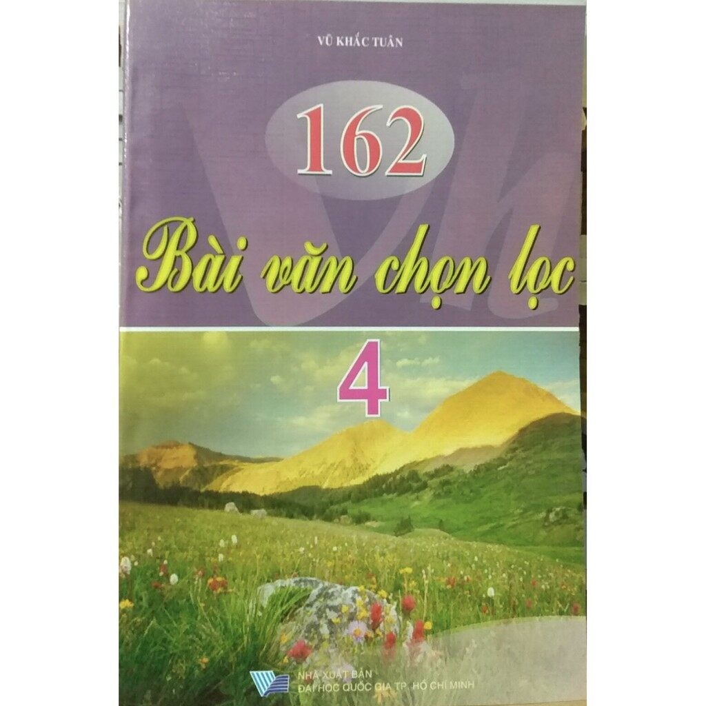 Sách - 162 bài văn chọn lọc 4