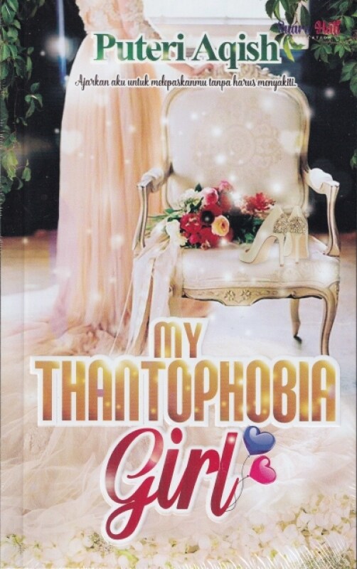 MY THANTOPHOBIA GIRL Malaysia