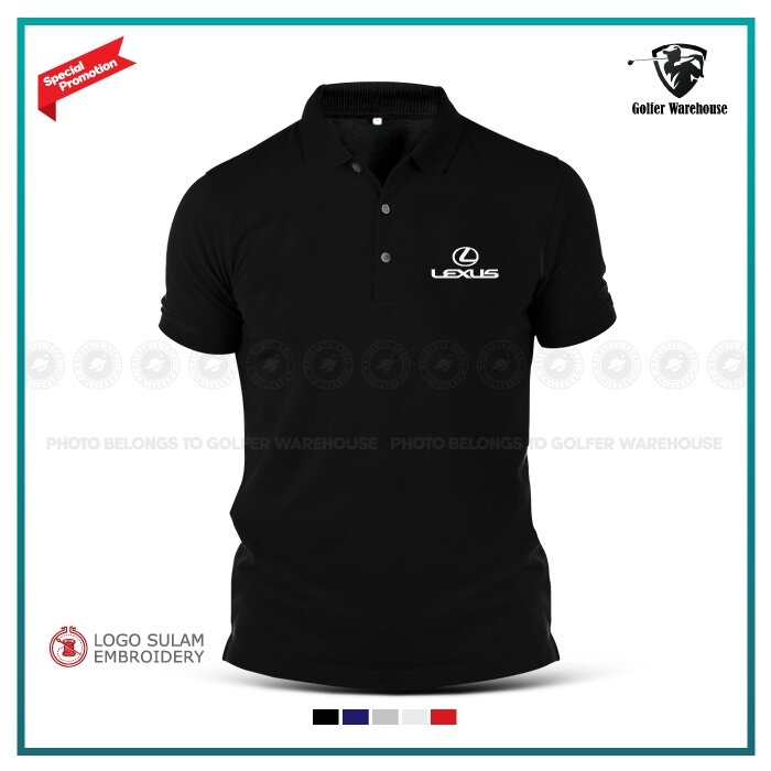 Polo Tee Shirt Sulam Lexus Car NX RX GS UX Mat Baju T Shirt Lelaki Men s Unisex Design Logo Sulam Cotton Lazada