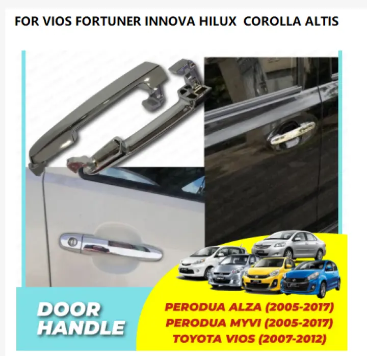 1pcs Door Handle Car Outside Door Handle For Myvi Alza Toyota Vios Corolla Altis Innova Hilux Fortuner Terios Chrome Door Outer Handle Lazada Singapore