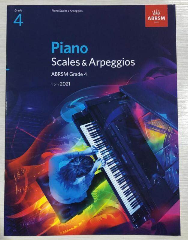 Piano Scales & Arpeggios ABRSM Grade 4 From 2021 Malaysia