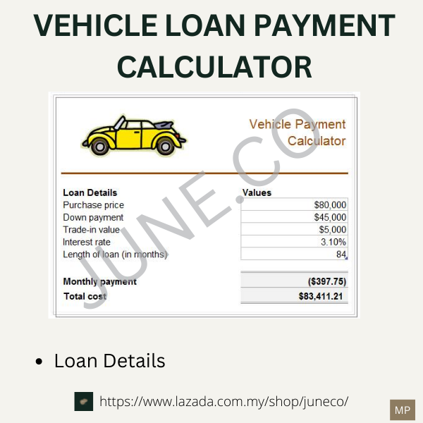 VEHICLE LOAN PAYMENT CALCULATOR KALKULATOR BAYARAN PINJAMAN KENDERAAN
