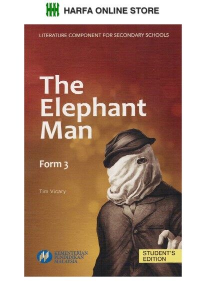 The Elephant Man Form 3 Text Book (English Literature) KSSM Malaysia