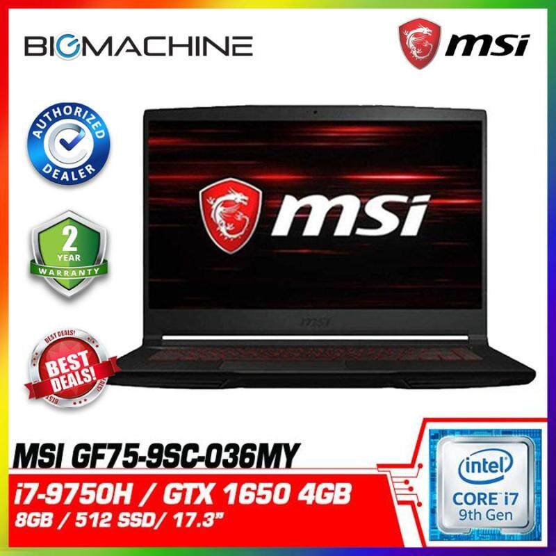 MSI GF75 Thin 9SC-036MY (i7-9750H/8G/512GSSD/GTX1650-4GD5/17.3 FHD/W10/2YR) Malaysia