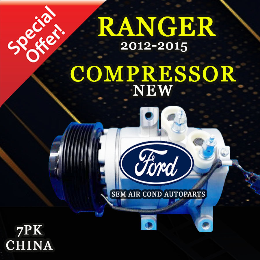 FORD RANGER 20122015 YEAR 7PK CHINA NEW COMPRESSOR/ KOMPRESOR (CAR