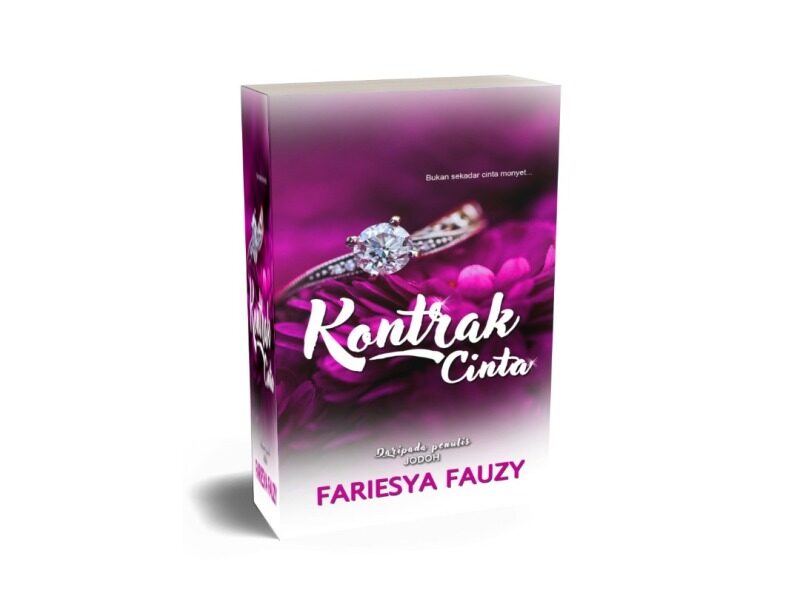 Kontrak Cinta (Novel Melayu, Anaasa, Novel, Novel Murah, Novel Adaptasi) by Fariesya Fauzy Malaysia