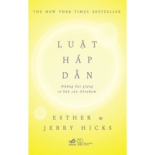 Sách - Luật hấp dẫn: Những bài giảng cơ bản của Abraham