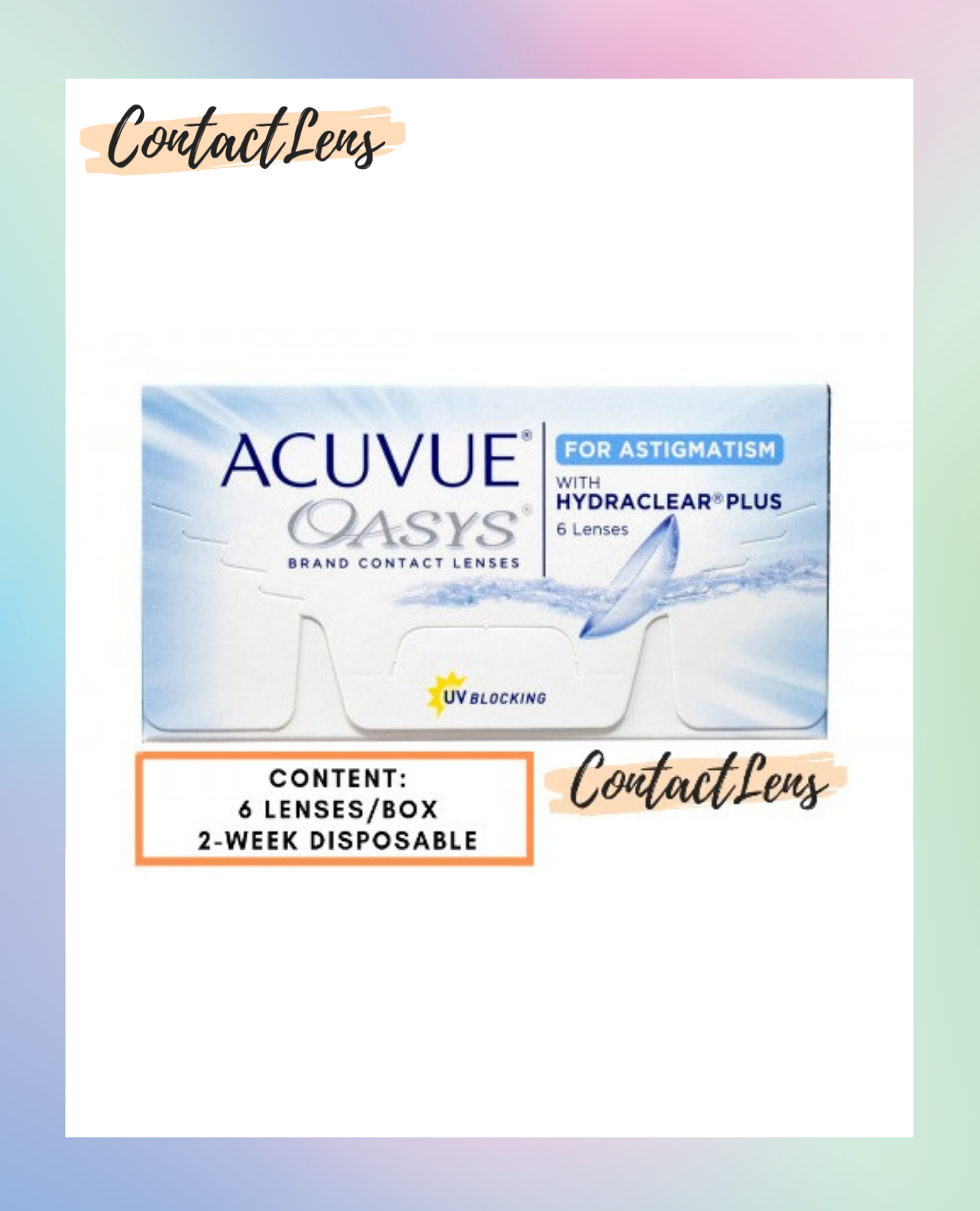 Acuvue Oasys with Astigmatism