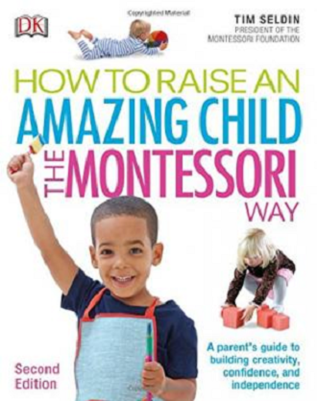 How To Raise An Amazing Child the Montessori Way Malaysia