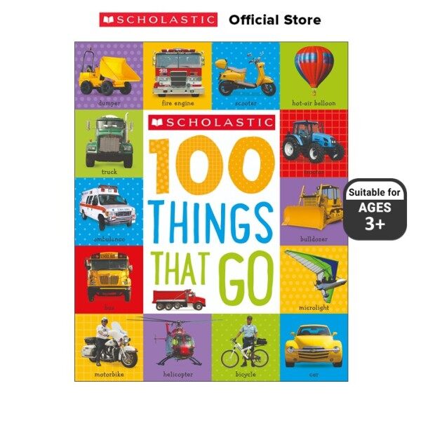 Scholastic 100 Things That Go (ISBN: 9789811124372) Malaysia