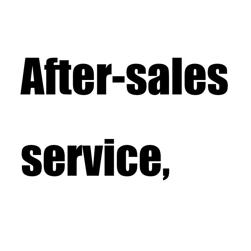 After-sales service, we will help you solve the problem